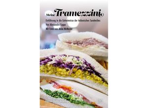 9783947838011 - Meine Tramezzini - Alessandro Coppo Taschenbuch