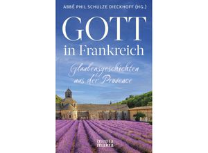 9783947931538 - Gott in Frankreich Gebunden