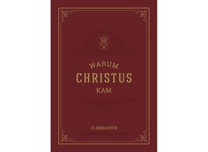 9783947978106 - Warum Christus kam - Joel R Beeke William Boekestein Kartoniert (TB)