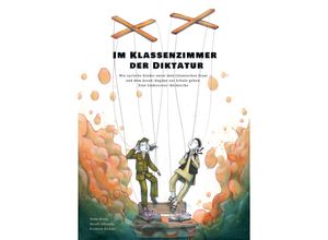 9783948013226 - Im Klassenzimmer der Diktatur - Bassel Alhamdo Kartoniert (TB)