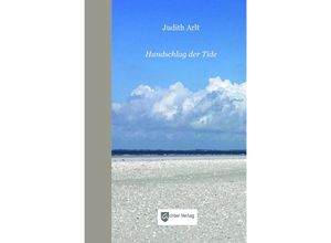 9783948028176 - Handschlag der Tide - Judith Arlt Gebunden