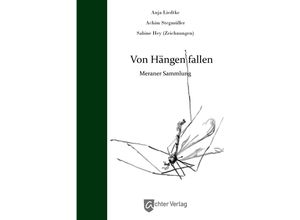 9783948028251 - Von Hängen fallen - Anja Liedtke Achim Stegmüller Gebunden