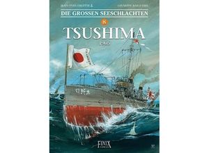 9783948057022 - Die Großen Seeschlachten - Tsushima 1905 - Jean-Yves Delitte Giuseppe Baiguera Gebunden