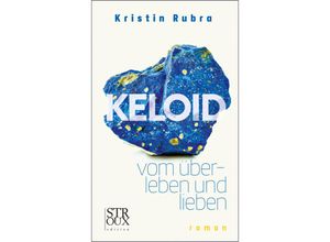 9783948065331 - KELOID - Kristin Rubra Gebunden