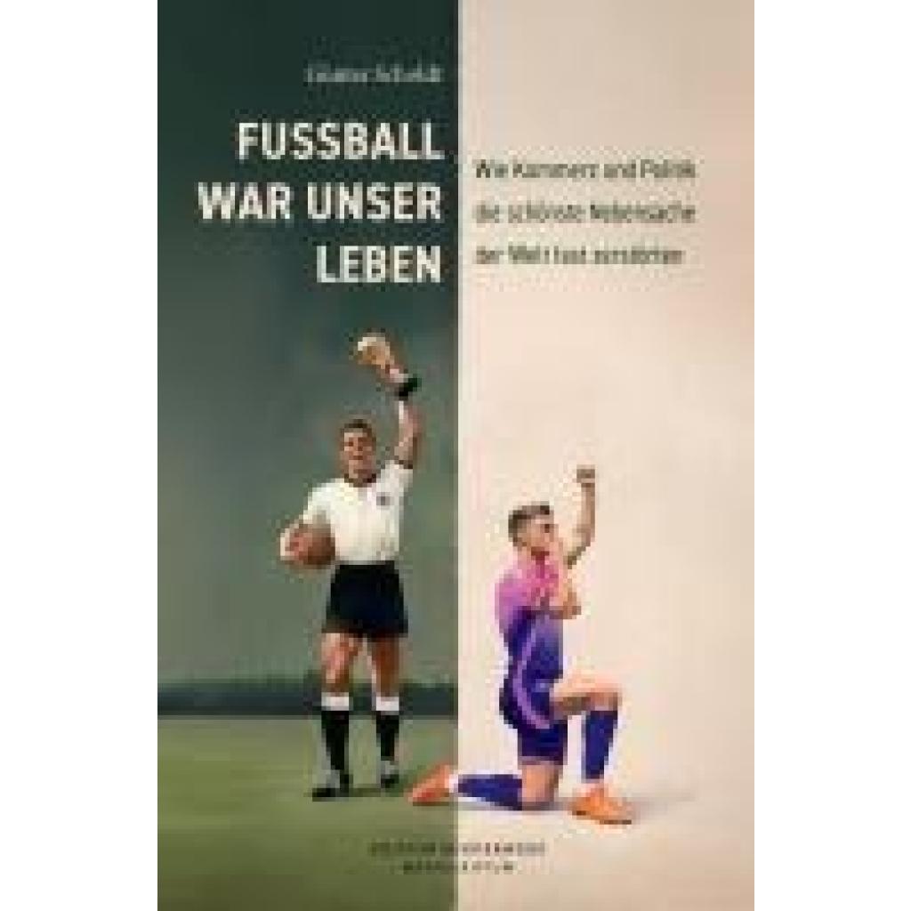 9783948075101 - Scholdt Günter Fußball war unser Leben