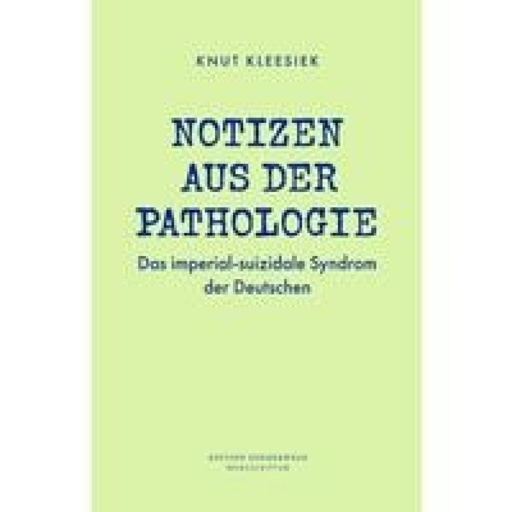 9783948075477 - Kleesiek Knut Notizen aus der Pathologie