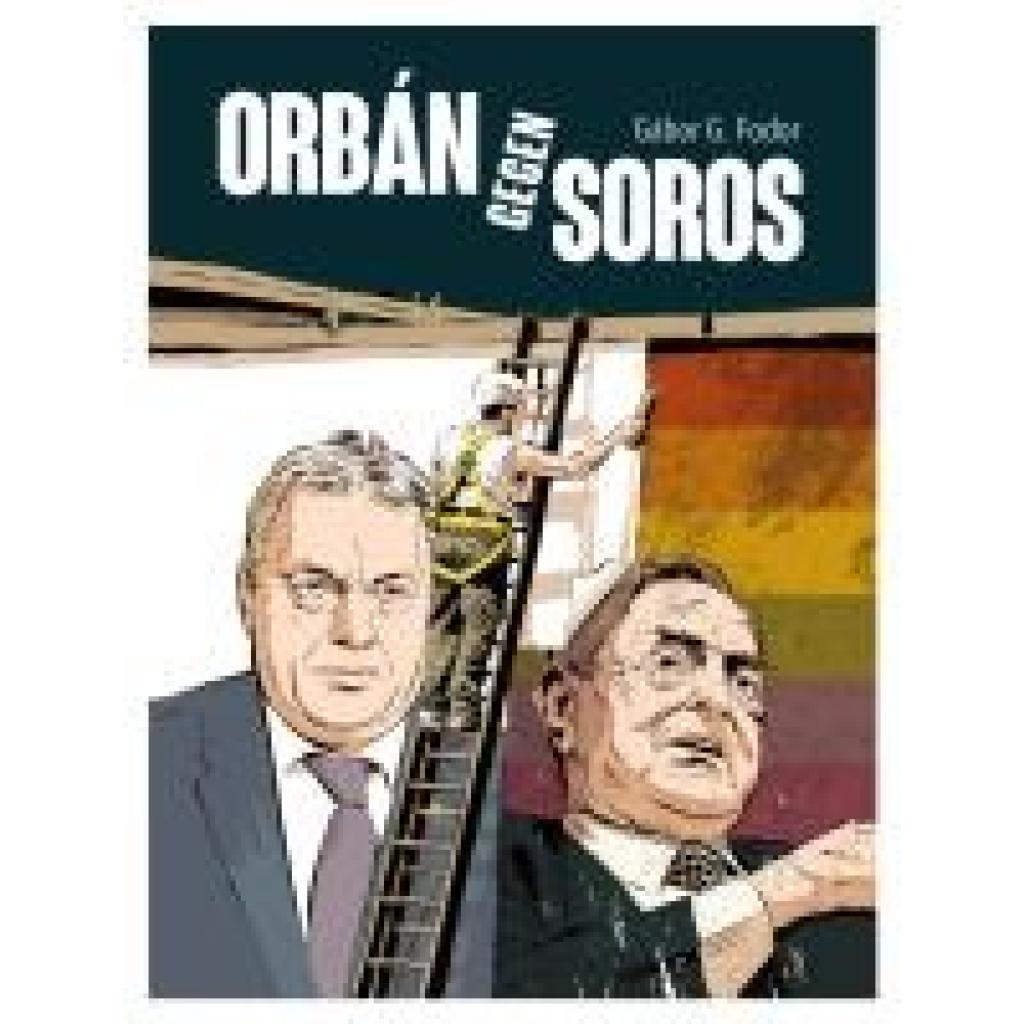 9783948145378 - Fodor Gábor G Orbán gegen Soros