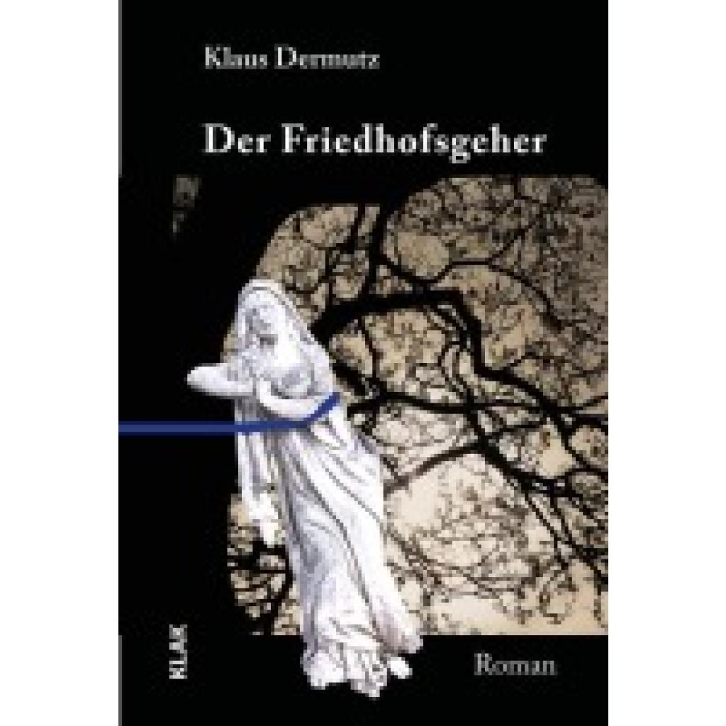 9783948156886 - Dermutz Klaus Der Friedhofgeher