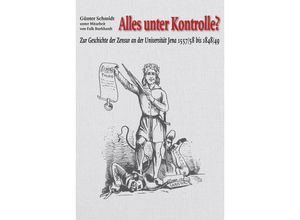 9783948259181 - Alles unter Kontrolle? - Günter Schmidt Gebunden