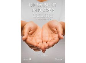 9783948277383 - Die Weisheit im Körper - Michael Kern Kartoniert (TB)