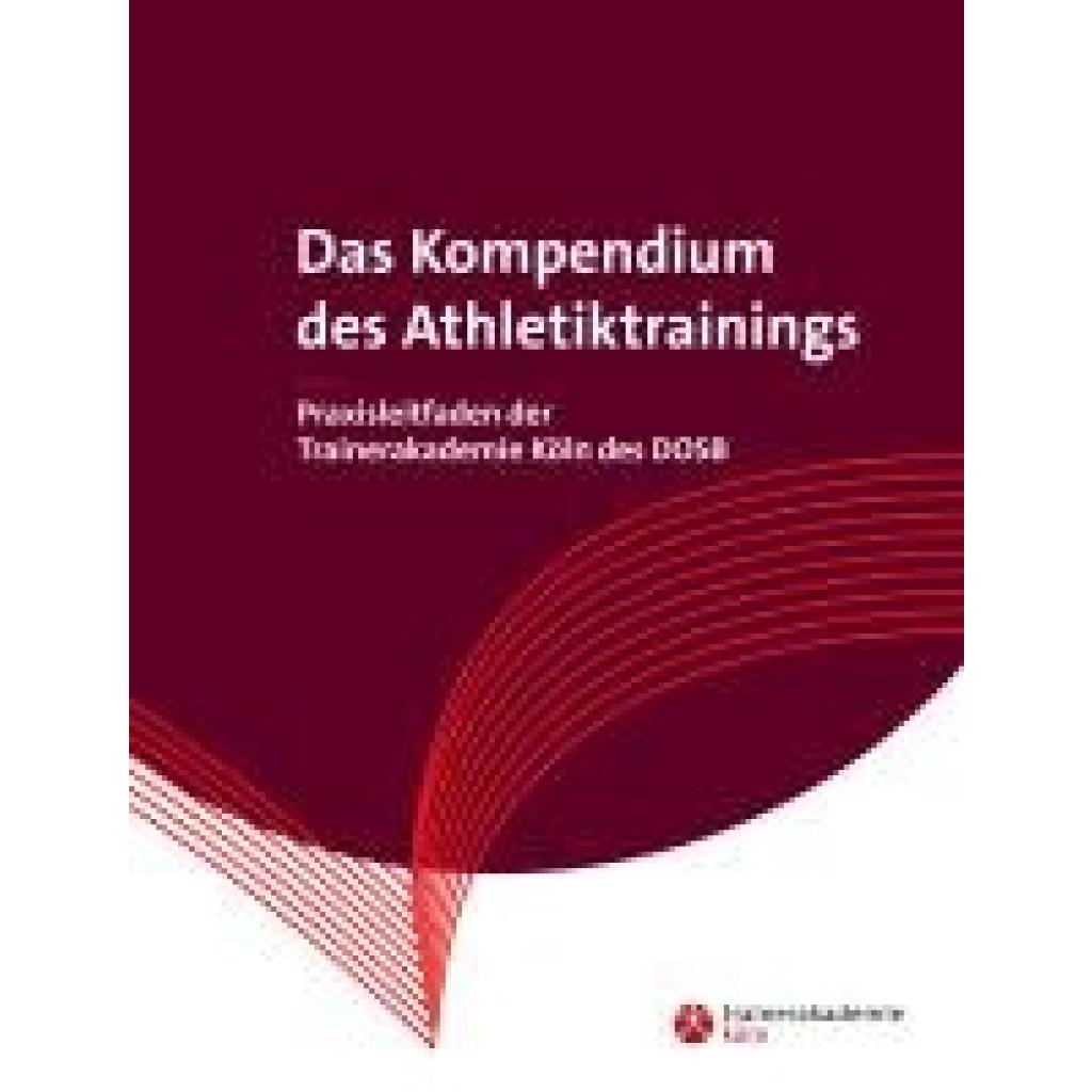 9783948277390 - Trainerakademie Köln Das Kompendium des Athletiktrainings