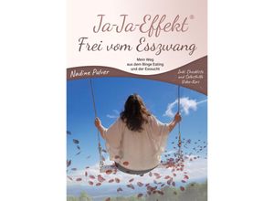 9783948309114 - Ja-Ja-Effekt Frei vom Esszwang - Nadine Pulver Kartoniert (TB)