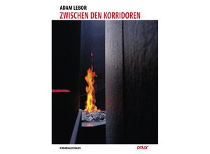 9783948392901 - Zwischen den Korridoren - Adam LeBor Gebunden