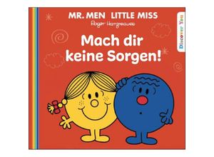 9783948410612 - Mr Men und Little Miss   Mach dir keine Sorgen! - Roger Hargreaves Kartoniert (TB)