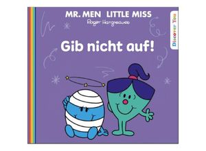 9783948410636 - Mr Men und Little Miss   Gib nicht auf! - Roger Hargreaves Kartoniert (TB)