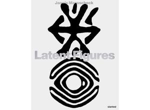 9783948440664 - Latent Figures - Jannis Maroscheck