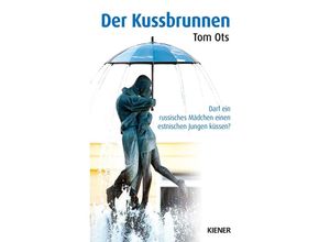 9783948442552 - Der Kussbrunnen - Tom Ots