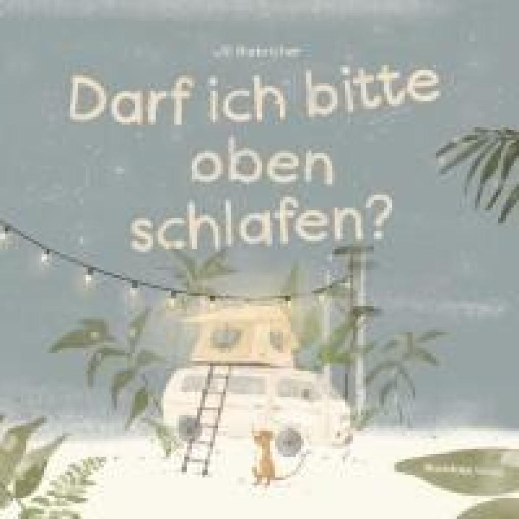 9783948453220 - Schwarz Florian Darf ich bitte oben schlafen?