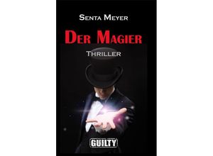 9783948479008 - Der Magier - Senta Meyer Kartoniert (TB)