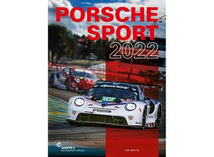 9783948501211 - Porsche Motorsport   Porsche Sport 2022 - Tim Upietz Kartoniert (TB)