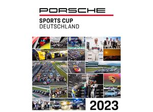 9783948501273 - Porsche Sports Cup   Porsche Sports Cup Deutschland 2023 Gebunden