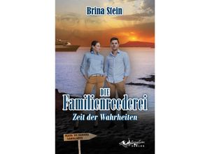 9783948510152 - Die Familienreederei - Brina Stein Kartoniert (TB)