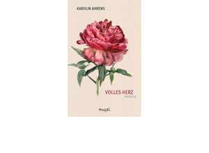 9783948576097 - Volles Herz - Poesie - Karolin Ahrens Taschenbuch