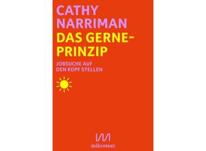 9783948631390 - Das Gerne-Prinzip - Cathy Narriman Kartoniert (TB)