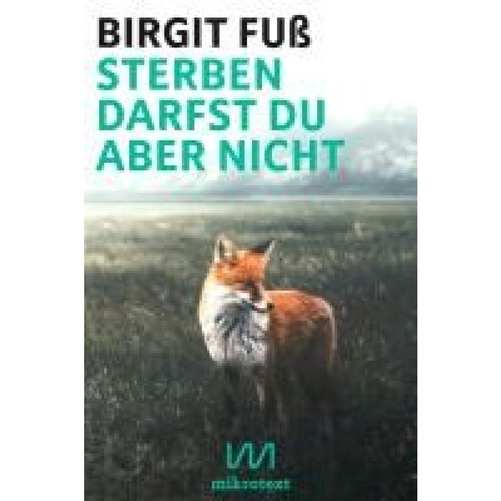 9783948631413 - Fuß Birgit Sterben darfst du aber nicht