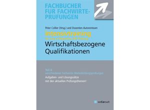 9783948633387 - Intensivtraining Wirtschaftsbezogene Qualifikationen - Michael Sielmann Reinhard Fresow Klaus Steines Volker Wedde Kartoniert (TB)