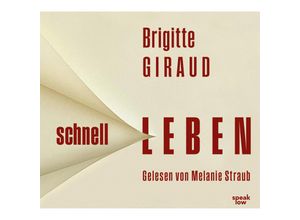 9783948674236 - Schnell lebenAudio-CD MP3 - Brigitte Giraud (Hörbuch)