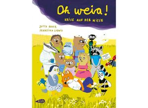 9783948690304 - Oh weia! - Jutta Bauer Franziska Ludwig Gebunden