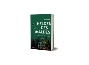 9783948696023 - Helden des Waldes - Simon Abeln Gebunden