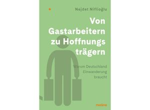 9783948696566 - Von Gastarbeitern zu Hoffnungsträgern - Nejdet Niflioglu Gebunden