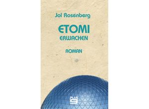 9783948700836 - Etomi Erwachen - Jol Rosenberg Kartoniert (TB)