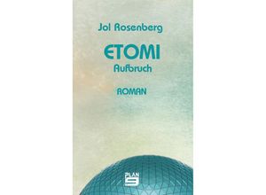 9783948700843 - Etomi Aufbruch - Jol Rosenberg Kartoniert (TB)