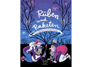 9783948722302 - Rüben und Raketen - Finn-Ole Heinrich Dita Zipfel Gebunden