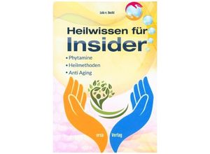 9783948732059 - Heilwissen für Insider - Lola von Becht Kartoniert (TB)