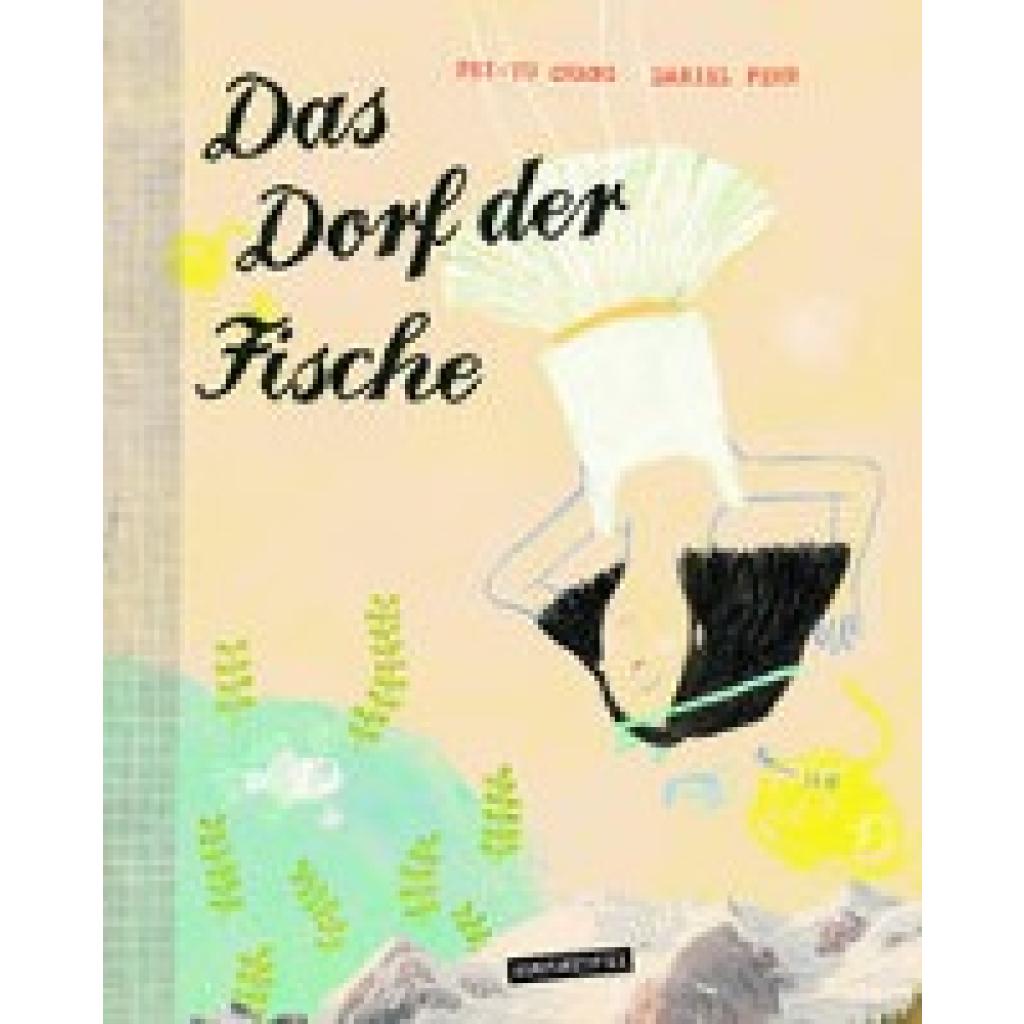 9783948743123 - Fehr Daniel Das Dorf der Fische