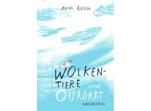 9783948743277 - Wolkentiere und Quadrat - Anna Gusella Gebunden