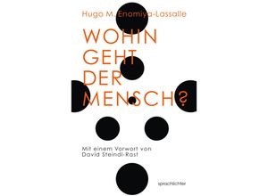 9783948824136 - Wohin geht der Mensch? - Hugo Makabi Enomiya-Lassalle Kartoniert (TB)