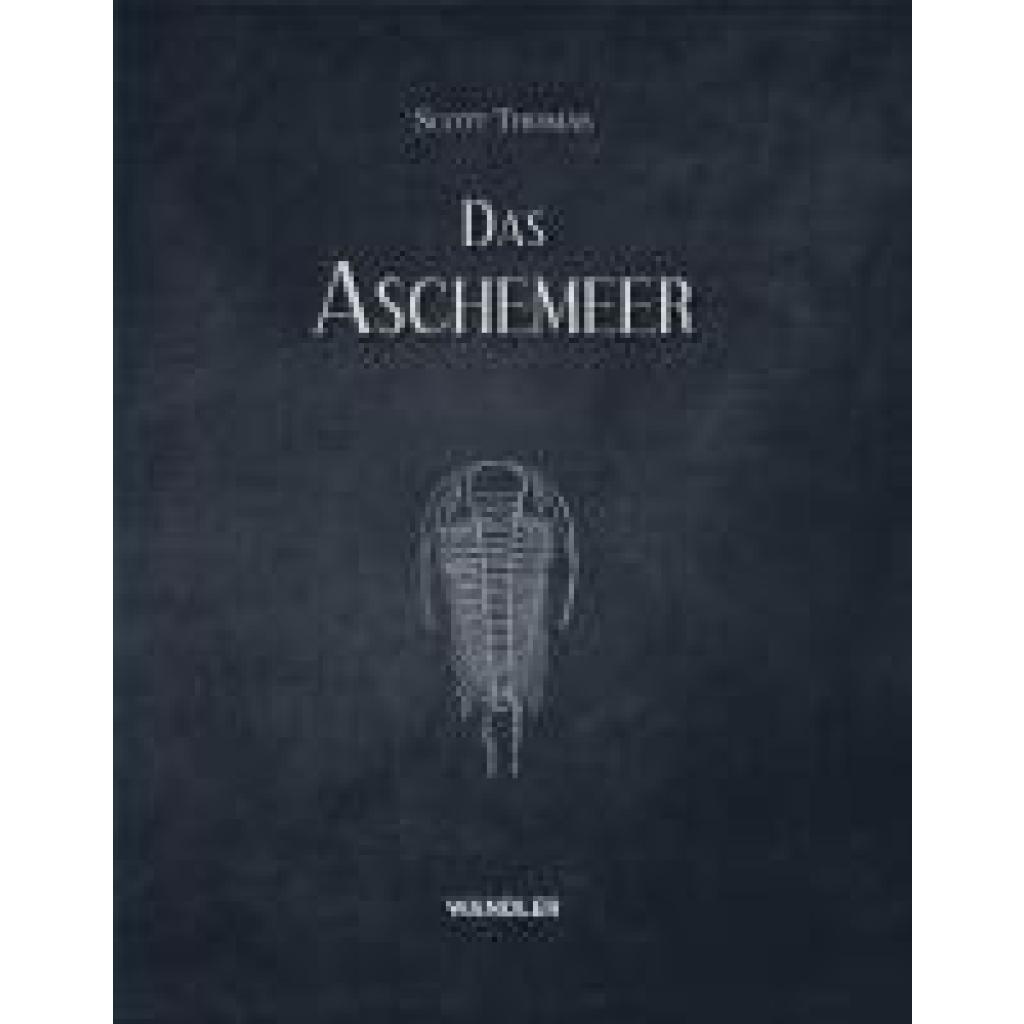 9783948825140 - Thomas Jeffrey Das Fleischmeer Das Aschemeer