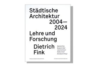 9783948974282 - Städtische Architektur 2004 - 2024 Kartoniert (TB)