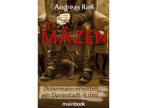 9783948987657 - Der Mäzen - Andreas Roß Kartoniert (TB)