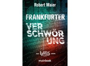 9783948987688 - Frankfurter Verschwörung - Robert Maier Kartoniert (TB)