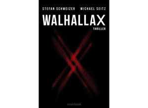 9783948987831 - WalhallaX - Michael Seitz Stefan Schweizer Taschenbuch