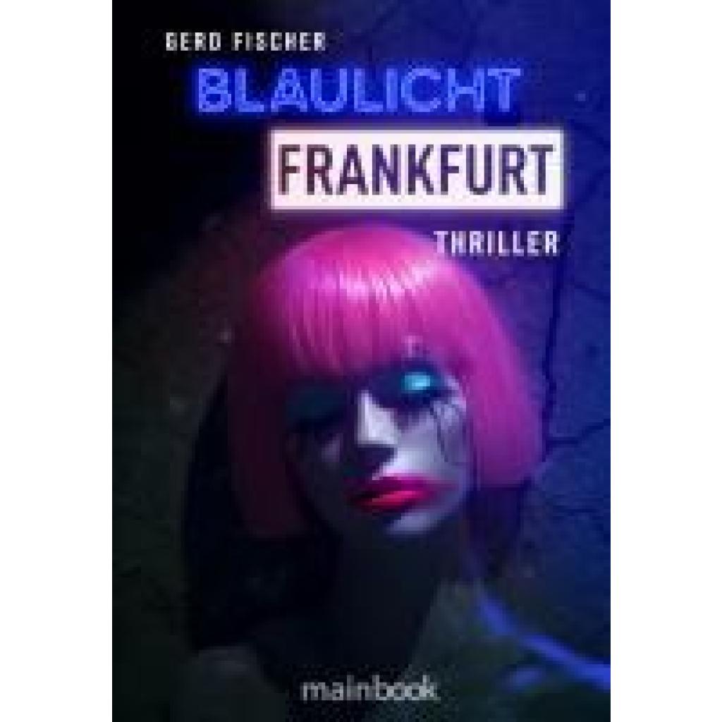 9783948987855 - Fischer Gerd Blaulicht Frankfurt