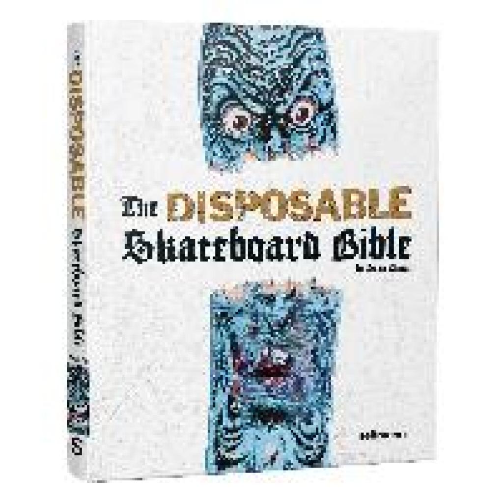 9783949070679 - The Disposable Skateboard Bible