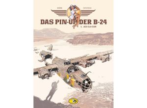 9783949144011 - Das Pin-Up der B-24 #1Bd1 - Jack Manini Gebunden