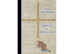 9783949203688 - Engel und Heilige - Eliot Weinberger Gebunden